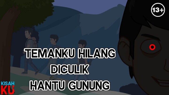 Hantu Gunung - Penampakan hantu gunung - KisahKu