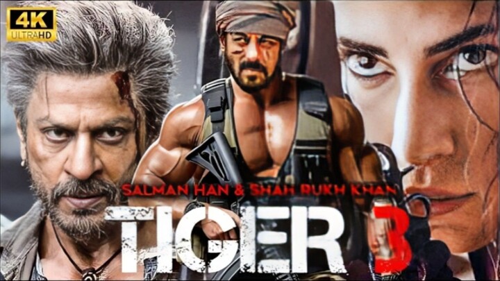 Tiger 3 Full Movie | Salman Khan, Katrina KaifSharukh | Bollywood Movie | Latest Hindi Movie 2024