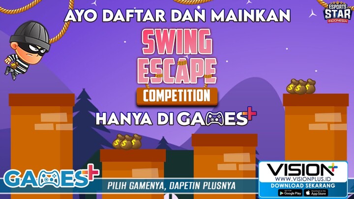Ayo Daftar dan Mainkan Swing Escape Competition Hanya di Games+