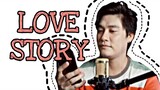 Love Story / Romeo Save Me (Slow Cover)