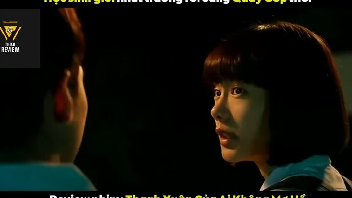 Thanh xuân của ai không mơ hồ (p2) #phimcuocsong