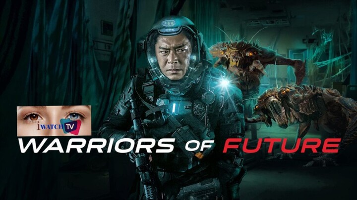 Warriors Of Future Full English Subtitle Best Movie Of 2022