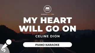 My Heart Will Go On - Celine Dion (Piano Karaoke)