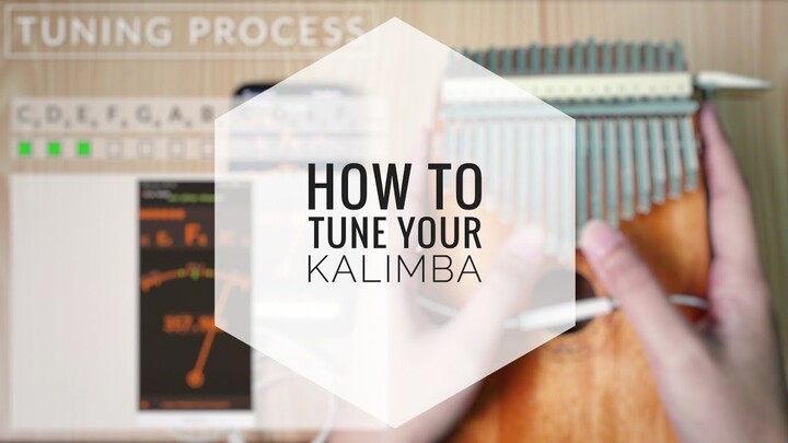 Kalimba Tutorial: How to Tune Your Kalimba |
