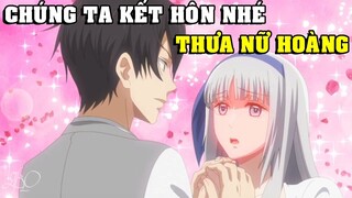 " Gái gú là phù du Chỉ có vợ của vua mới làm ta hứng thú " P2 | Tóm Tắt Anime Hay | HaizzAni