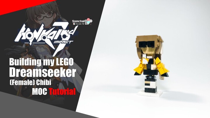LEGO Honkai Impact 3rd Dreamseeker (Female) Chibi MOC Tutorial | Somchai Ud