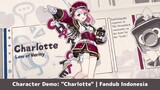 Character Demo: "Charlotte" | Fandub Indonesia