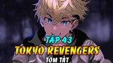 Tóm Tắt Tokyo Revengers Tập 43 | Mikey Chết Và Izana Làm Thủ Lĩnh Băng Đảng Touman
