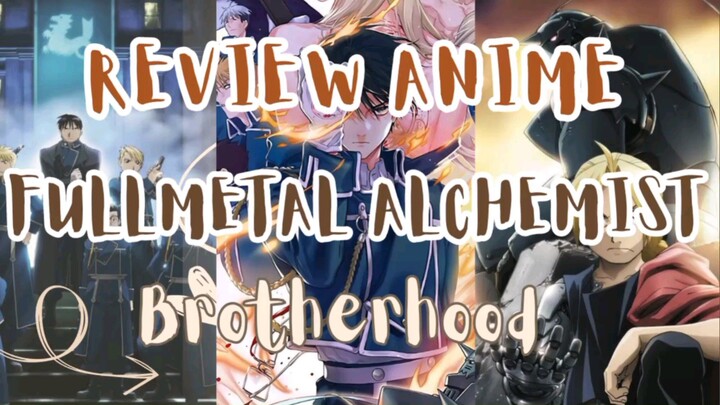 Review Anime Fullmetal Alchemist Brotherhood