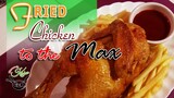 Fried Chicken to the Max | Fried Chicken ala Max's | Classic Pinoy Fried Chicken