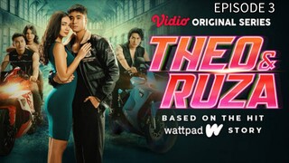 THEO DAN RUZA EPISODE 3 "KOPDAR"