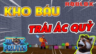 Phát Hiện Hầm Kho Báu Chứa Rất Nhiều Trái Ác Quỷ Khi Đi Tìm Key Trong Blox Fruits | Roblox