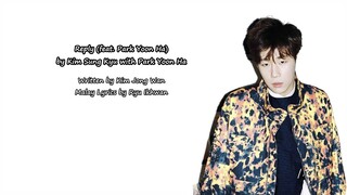 Kim Sung Kyu '답가 (Reply)' [Lyrics : Malay SUB]