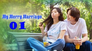 My Merry Marriage Ep1