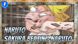 Naruto Buster---Haruno Sakura! Sakura Beating Naruto Cuts!_1