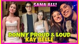 DONNY PROUD & LOUD KAY BELLE MARIANO | DONBELLE LATEST UPDATE