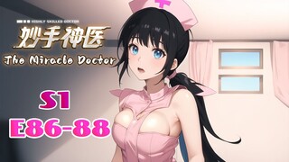 【INDO SUB】The Miracle Doctor Koleksi Musim 1 EP86-88 #anime #animation