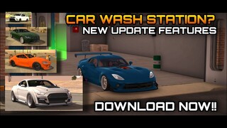 New Update 4.8.5.1 | Car Wash Feature, New bodykits, sounds, map, and more!! Download now!!