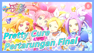 [Pretty Cure] Pertarungan Final PRECUREs_8