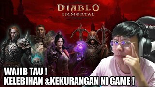 KELEBIHAN & KEKURANGAN DIABLO IMMORTAL ! YAKIN MAU MAIN GAK NIH !!??