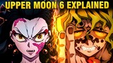 The Identity of Upper Moon 6 Explained! | Demon Slayer: Kimetsu No Yaiba