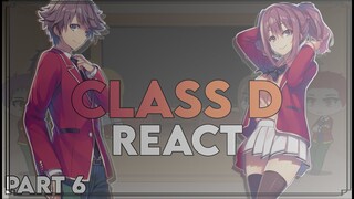 Class D React to Ayanokoji | Part 6 | SEASON 3 | Classroom of The Elite | Eng/Ru