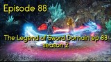 The Legend of Sword Domain ep 88 season 2||Jian Yu Chuanqi ep 88 剑域风云 88