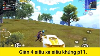 Giàn 4 siêu xe siêu khủng p11