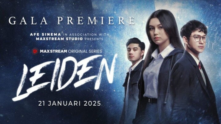 LEIDEN SERIES EPISODE 3