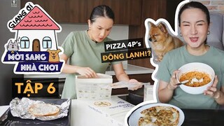 Ăn thử pizza 4Ps đông lạnh xem có ngon như nhà hàng? | MỜI SANG NHÀ CHƠI TẬP 6