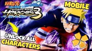 Naruto Shippuden Ultimate Ninja Heroes 3 for Android Mobile | Unlock All Characters | Offline 60 Fps
