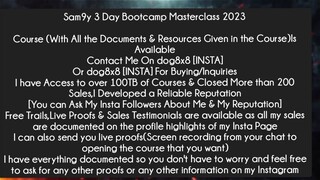 Sam9y 3 Day Bootcamp Masterclass 2023 Course Download