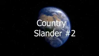 country slander #2