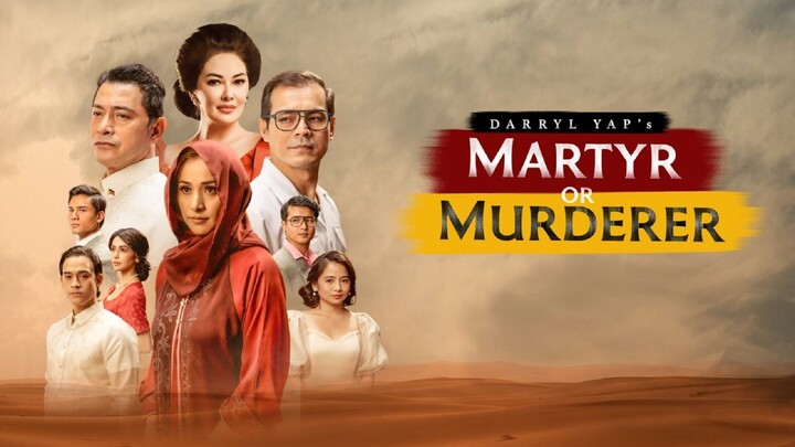 MARTYR OR MURDERER (2023) TAGALOG MOVIE