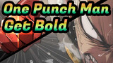 [One Punch Man AMV] Sangat Epik! Saat aku berani, Akan kuhancurkan semua kejahatan!
