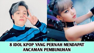 SADIS! IDOL K-POP BERIKUT INI PERNAH MENDAPAT ACAMAN PEMBUNUHAN