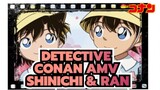 [Detective Conan Self-drawn AMV] A Thousand Years / Shinichi & Ran