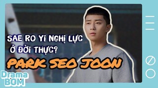 [ENG] PARK SEO JOON - Thanh niên vàng trong làng nghị lực | Tiểu sử sự nghiệp