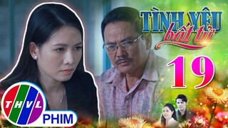 TÌNH YÊU BẤT TỬ - TẬP 19[3]: Phượng nói xấu Lâm trước mặt đối tác vì nghe theo chỉ đạo của Linh