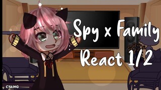 Spy x Family react to... || GCRV || spoilers