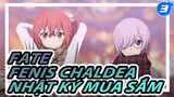 [Hoạt hình FGO] Nhật ký mua sắm của Fenis Chaldea [Lồng tiếng CN + JP]_3