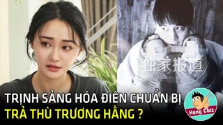 Trịnh Sảng hóa điên chuẩn bị trả thù Trương Hằng sau khi biết 2 đứa con không phải của mình?