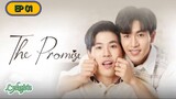 🇹🇭[BL]THE PROMISE EP 01(engsub)2023