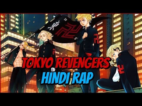 TOKYO REVENGERS HINDI RAP | GARY | ANIME LEGACY | PROD.BY - Sedivi