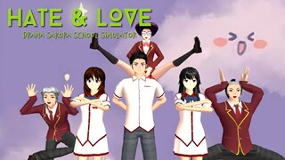 CINTA DAN BENCI FULL EPISODE |END| [BARBIE & FRIENDS] SAKURA SCHOOL SIMULATOR