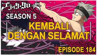 Black Clover: Season 5 - Episode 184 (BAHASA INDONESIA)