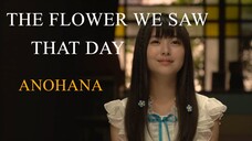 Anohana HD Live Action (The Flower We Saw That Day) English sub