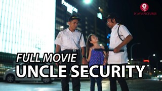 UNCLE SECURITY (2019) FULL