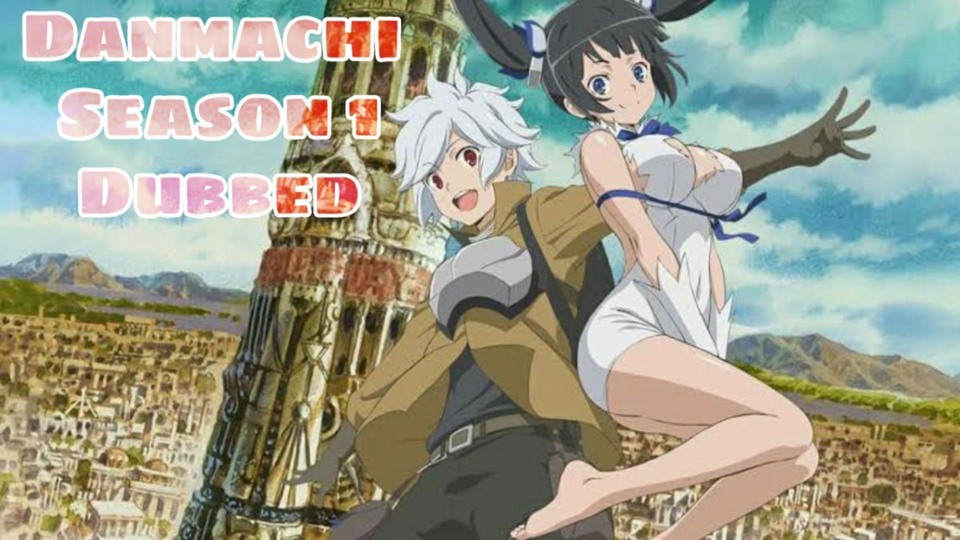 Danmachi Season 1 Episode 3 Dubbed BiliBili