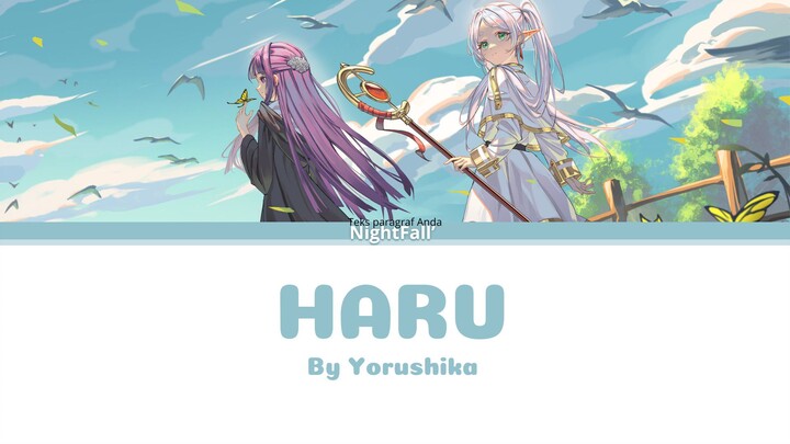 Sousou No Frieren Opening 2 - Haru By Yorushika Full Lyrics ROM/KAN/IND